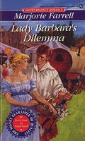 Lady Barbara's Dilemma (Regency Trilogy #3) by Marjorie Farrell