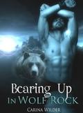 Bearing Up in Wolf Rock by Carina Wilder