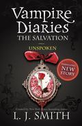 Unspoken (The Vampire Diaries: The Salvation #2) by Aubrey Clark