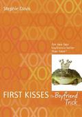 The Boyfriend Trick (First Kisses #2) by Stephie Davis