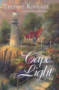 Cape Light (Cape Light #1) by Thomas Kinkade