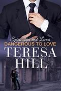 Dangerous To Love (Division One #1) by Sally Tyler Hayes