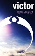 Victor (Greystone #6) by Taylor Longford