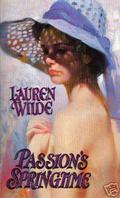 Passion's Springtime by Lauren Wilde
