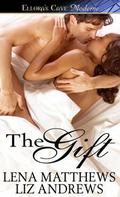 The Gift by Liz Andrews