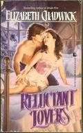 Reluctant Lovers by Elizabeth Chadwick