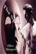 The Spy Exposed by Ellen Margret