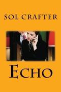 Echo (The Brownstone Diaries #1) by Sol Crafter