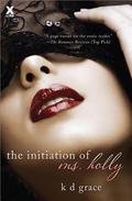The Initiation of Ms. Holly (The Mount #1) by K.D. Grace