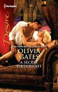 A Secret Birthright by Olivia Gates