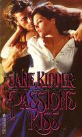 Passion's Kiss (Wellesley Brothers #7) by Jane Kidder