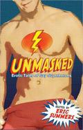 Unmasked (Unmasked I) by Eric Summers
