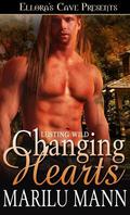 Changing Hearts (Lusting Wild #2) by Marilu Mann