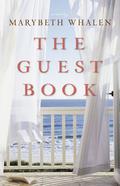 The Guest Book (Sunset Beach #2) by Marybeth Whalen