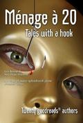 Ménage à 20, Tales with a hook by Michael Keyton