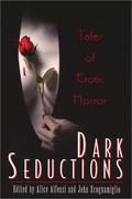 Dark Seductions: Tales of Erotic Horror by John Scognamiglio