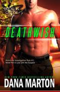 Deathwish by Dana Marton