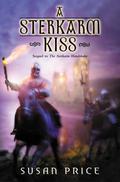 A Sterkarm Kiss (Sterkarm #2) by Susan Price