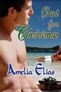 Out for Christmas by Amelia Elias