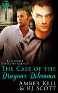 The Case Of The Dragon's Dilemma by Amber Kell, R.J. Scott
