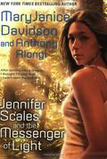 Jennifer Scales and the Messenger of Light (Jennifer Scales #2) by Anthony Alongi