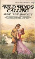 Wild Winds Calling (Kolter Saga #6) by June Lund Shiplett
