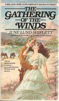 The Gathering of Winds (Kolter Saga #8) by June Lund Shiplett