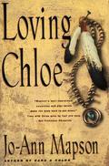Loving Chloe (Chloe) by Jo-Ann Mapson