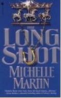 The Long Shot by Michelle Martin