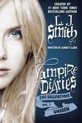 Unseen (The Vampire Diaries: The Salvation #1) by Aubrey Clark