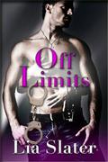 Off Limits by Lia Slater