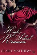 High School Reunion by Claire Matthews