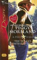 The Texan's Contested Claim (A Piece of Texas #6) by Peggy Moreland
