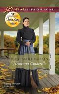 Hometown Cinderella: Hometown Cinderella \ The Inn at Hope Springs by Ruth Axtell Morren