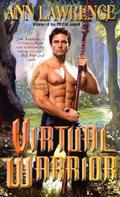 Virtual Warrior (Perfect Heroes #3) by Ann Lawrence