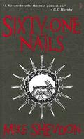 Sixty-One Nails (Courts of the Feyre #1) by Mike Shevdon