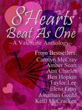 8 Hearts Beat As One by Amber Scott