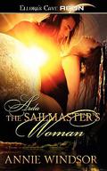 The Sailmaster's Woman (Arda #1) by Annie Windsor