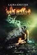 Soul Stalker (Timeless #2) by Laura Kreitzer