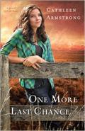 One More Last Chance (A Place to Call Home #2) by Cathleen Armstrong