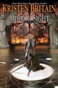 Mirror Sight (Green Rider #5) by Kristen Britain