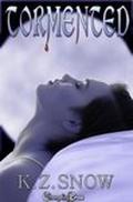 Tormented (connected by Jackson Spey #4) by K.Z. Snow