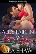 All's Fair in Love and War by Lila Shaw