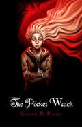 The Pocket Watch (The Trinity Saga #1) by Ronnell D. Porter