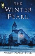 The Winter Pearl by Molly Noble Bull