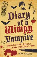 Diary of a Wimpy Vampire (Wimpy Vampire #1) by Tim Collins