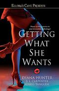 Getting What She Wants by Chris Tanglen