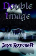 Double Image (Image Vampires #1) by Jaye Roycraft