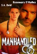 Manhandled by S.A. Reid