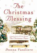 The Christmas Blessing (Christmas Hope #2) by Donna VanLiere